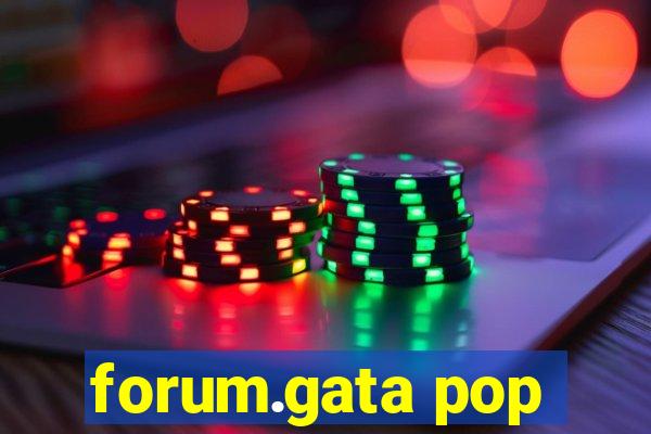 forum.gata pop